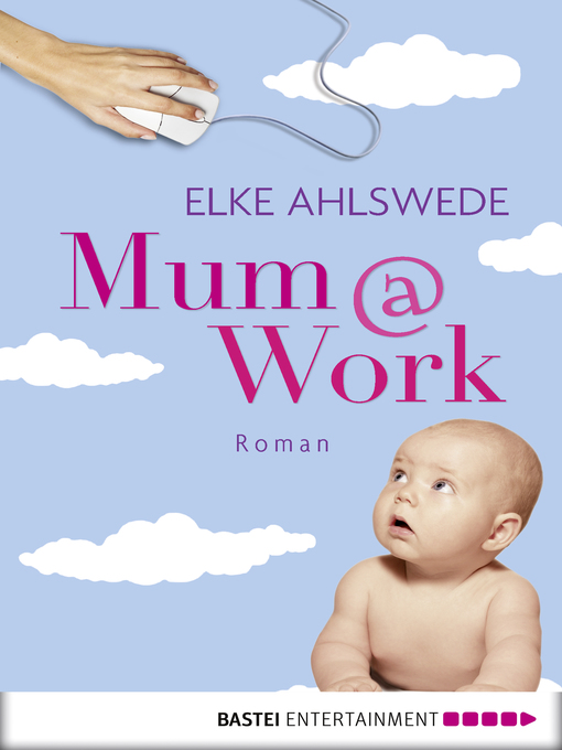 Title details for Mum@work by Elke Ahlswede - Available